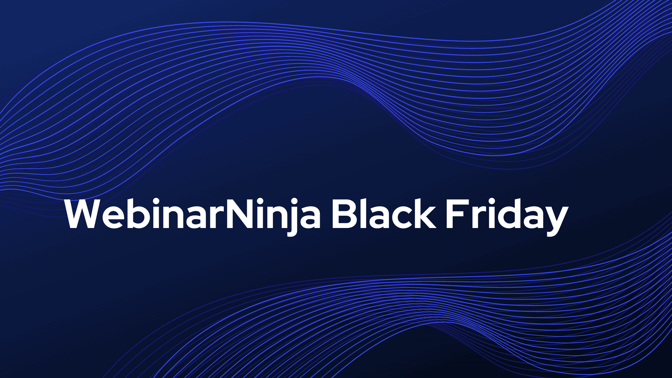 webinarninja black friday