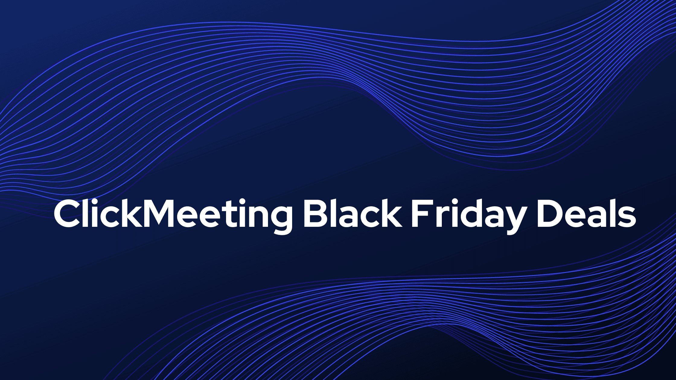 clickmeeting black friday deals