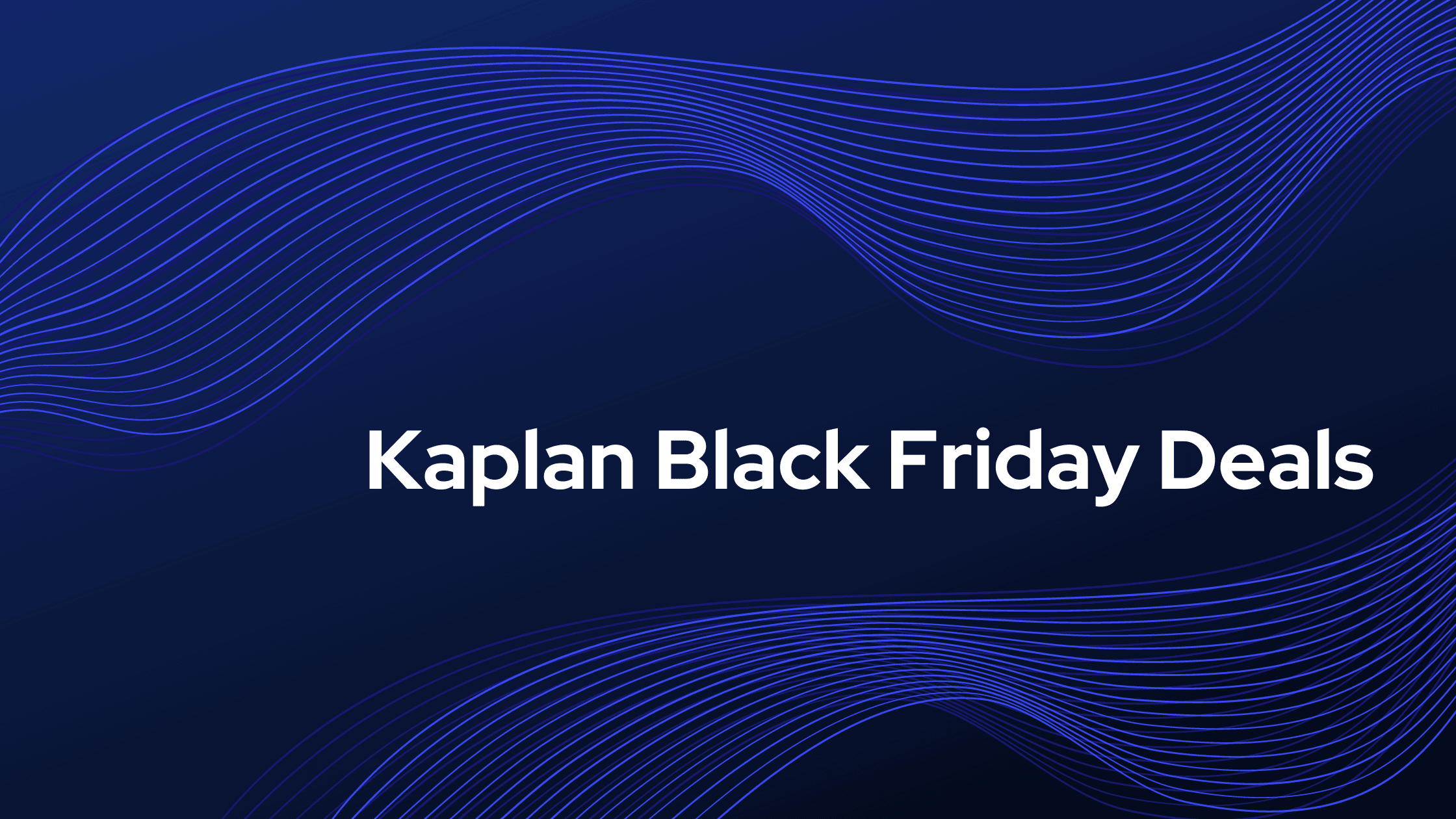 kaplan black friday