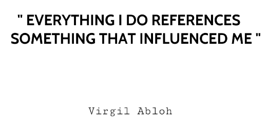 virgil abloh quotes