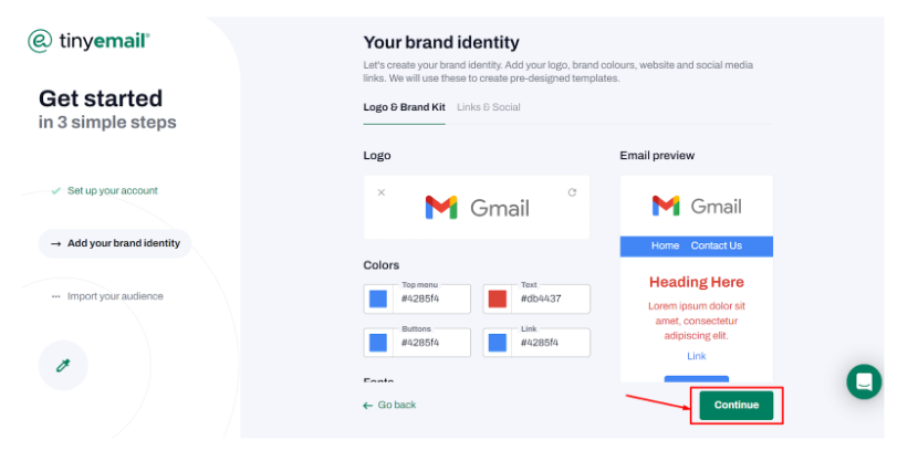 Select your brand identity and 'Continue'