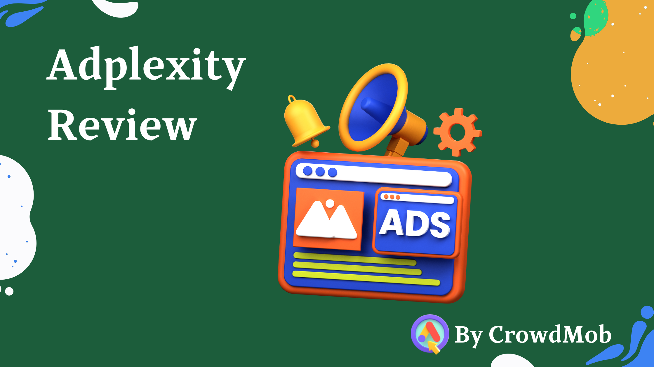 Adplexity Review