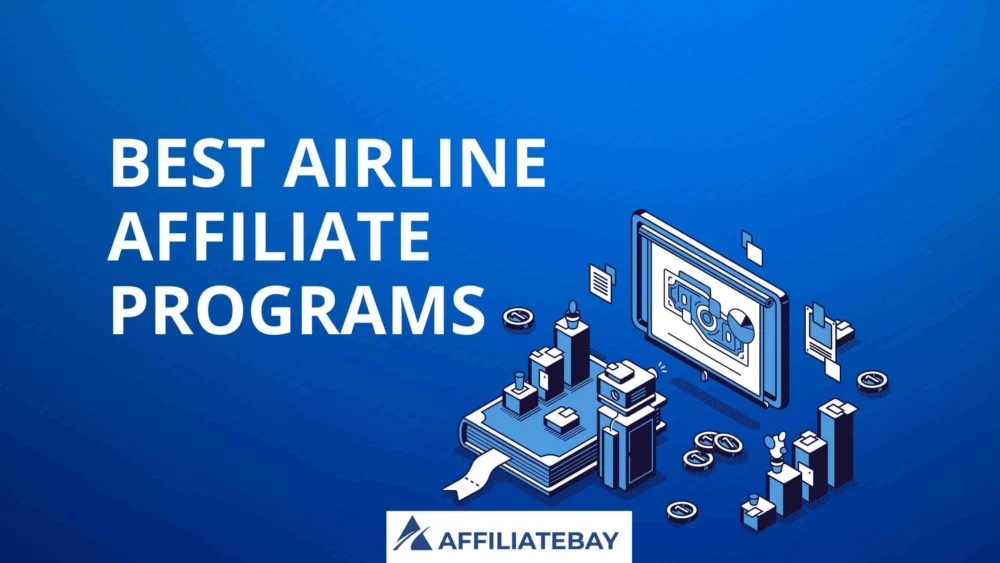 Best Airline Affiliate Programs