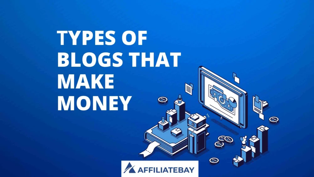 Types Of Blogs That Make Money