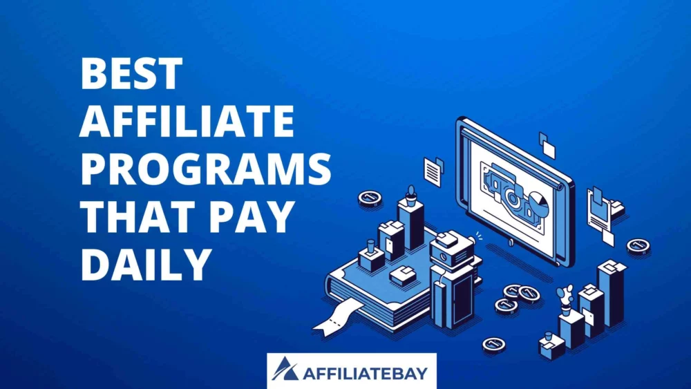 best affiliate programs that pay daily