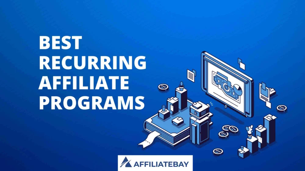 best recurring affiliate programs