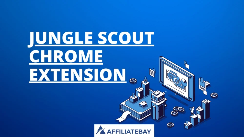 Jungle Scout Chrome Extension