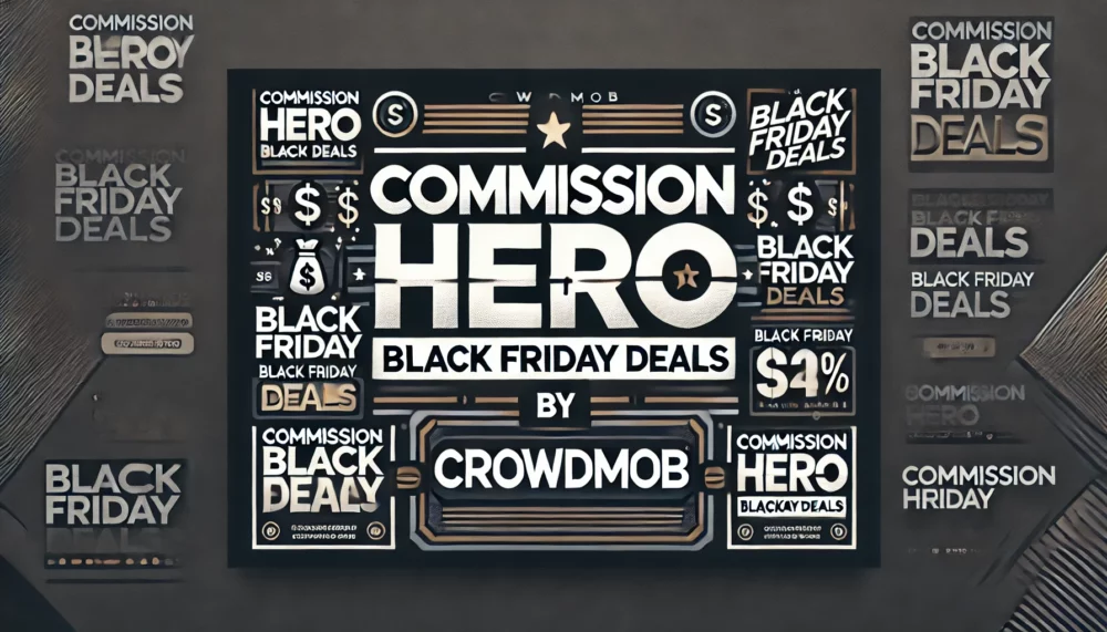 Commission Hero Black Friday Deals