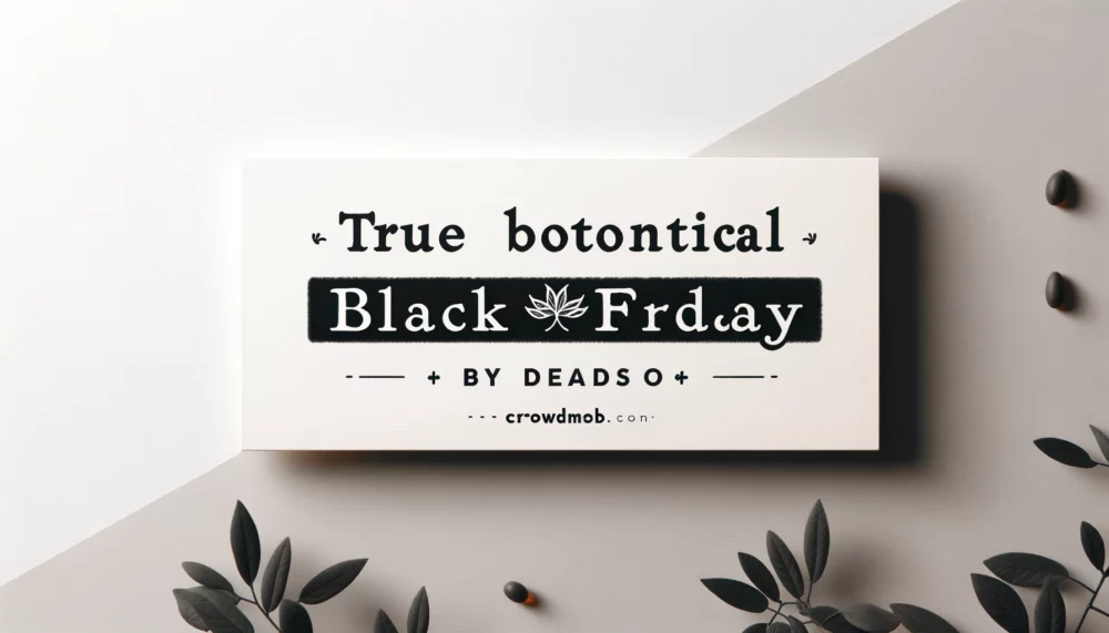 True Botanical Black Friday Deals