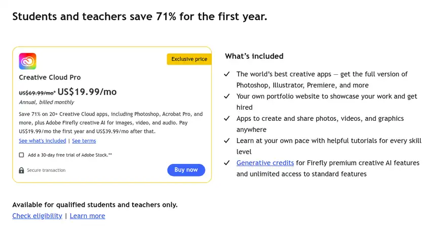 Adobe Creative Cloud Pro Student Price 2026 Adobe plans page, Students and Teachers tab: Creative Cloud Pro at US$19.99/mo first year, then US$39.99/mo, save 71%