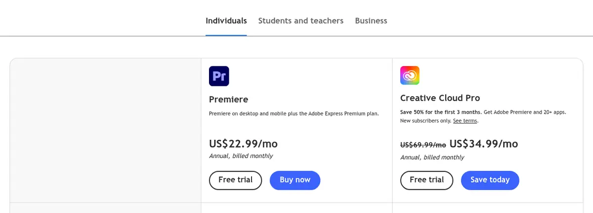 Adobe Premiere Pricing Plans 2026 Adobe Premiere plans page: Premiere single app US$22.99/mo and Creative Cloud Pro US$34.99/mo for 3 months, annual billed monthly